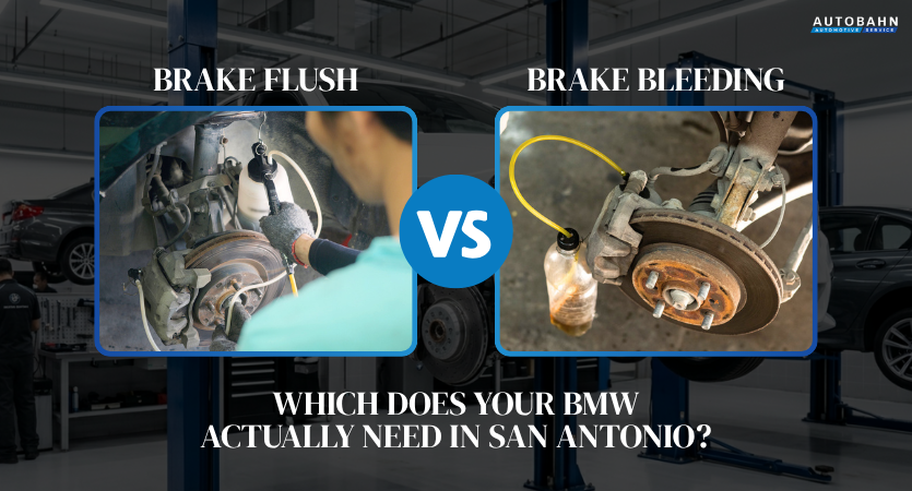 Brake Bleeding vs Brake Flush: Which Does Your BMW Actually Need in San Antonio?